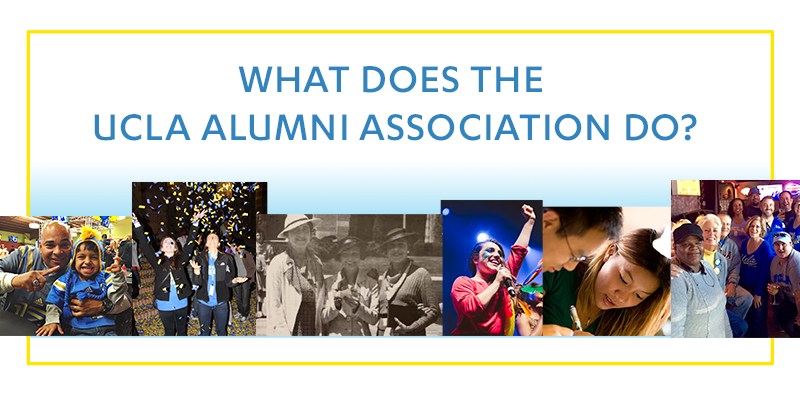 What Does The UCLA Alumni Association Do?